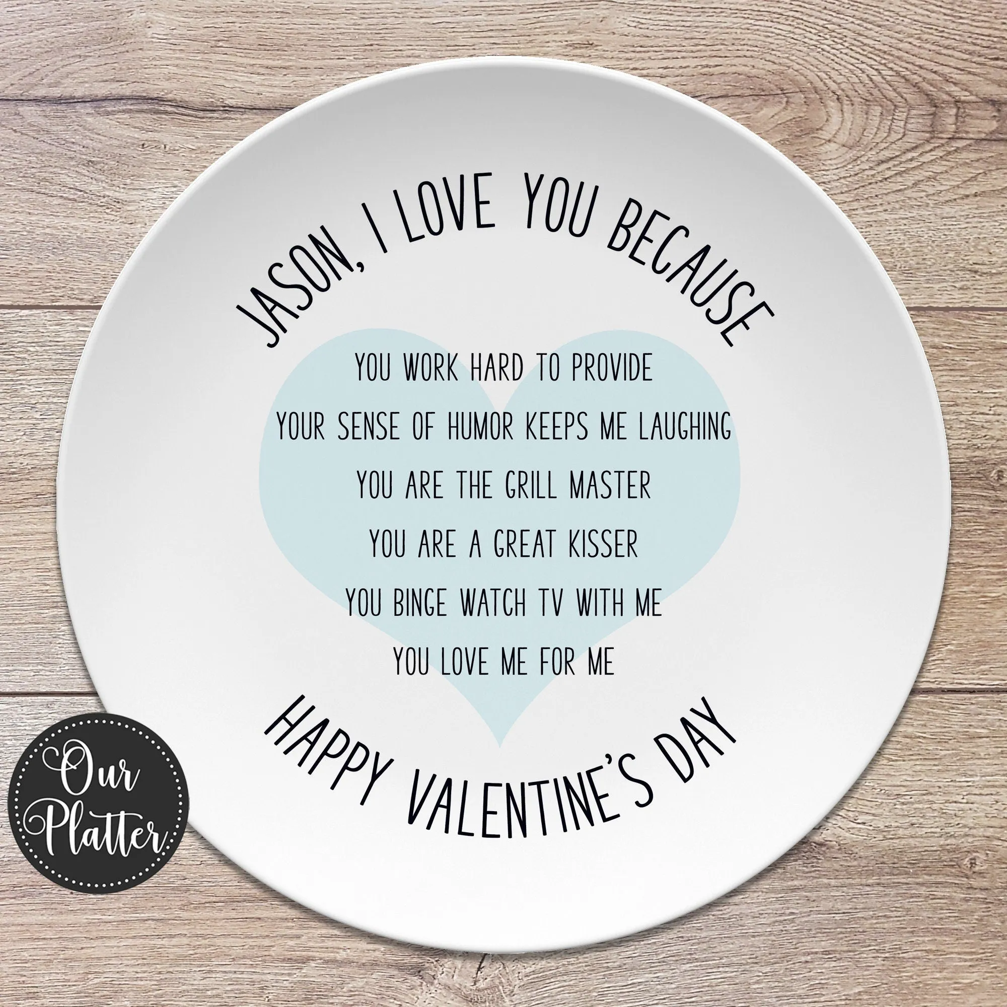 I Love You Because - Personalized Plates