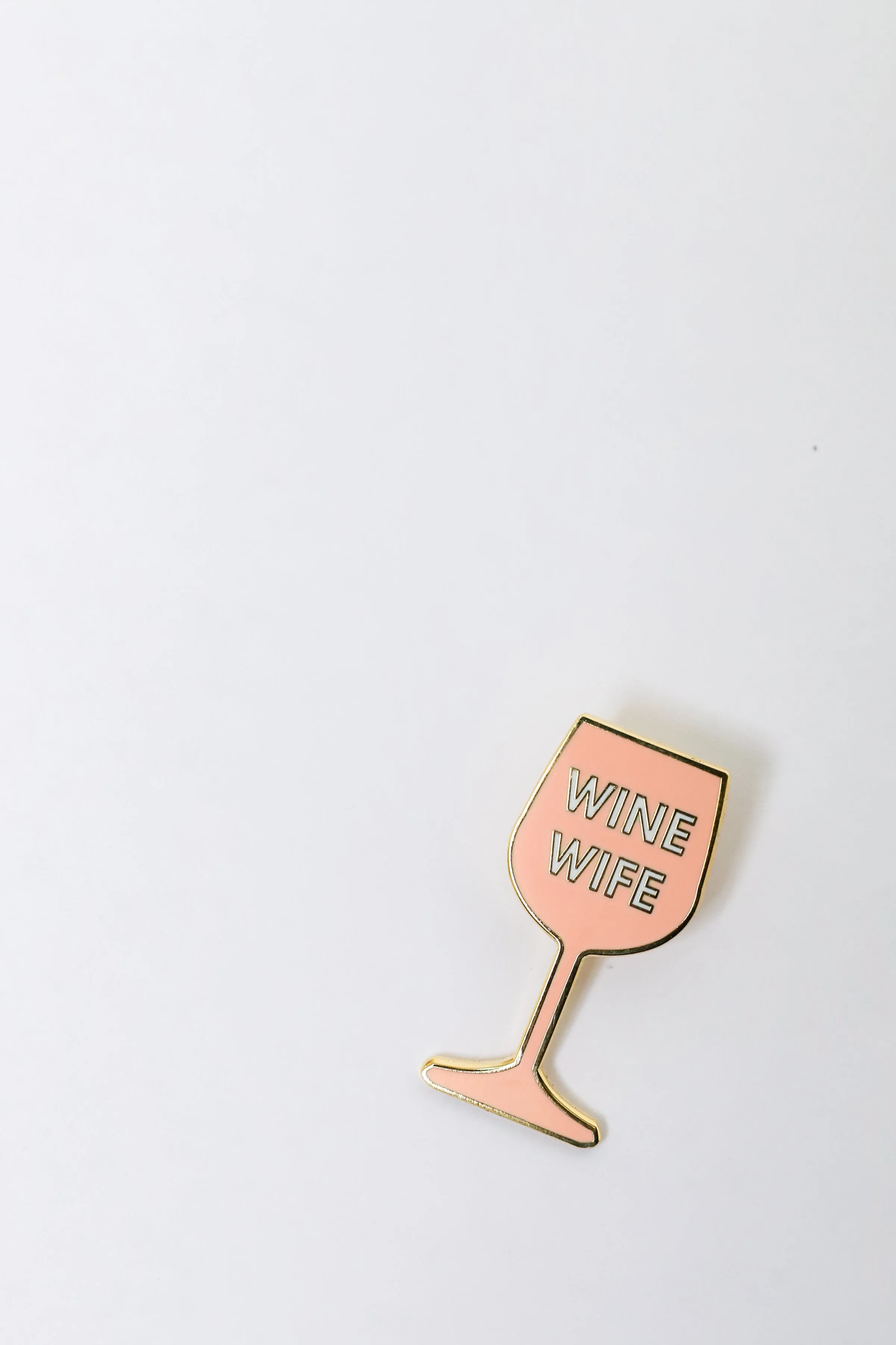 Wine Wife Enamel Pin